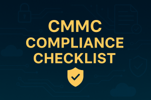 Digital graphic titled 'CMMC Compliance Checklist' with a dark professional background. The design features neon-colored checklist icons, shield and lock symbols for cybersecurity, and regulatory-themed line art. The sleek, modern layout highlights security, compliance, and the role of RegDOX in protecting sensitive information.