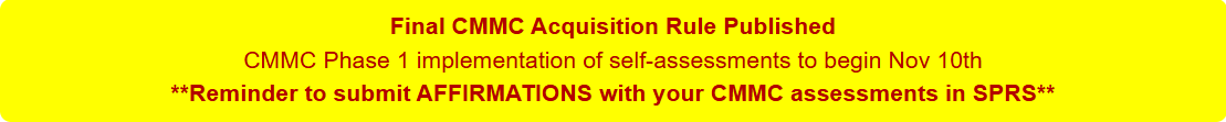 Final CMMC Acquisition Rule Published Banner DoD's Final CMMC Acquisition Rule yellow banner