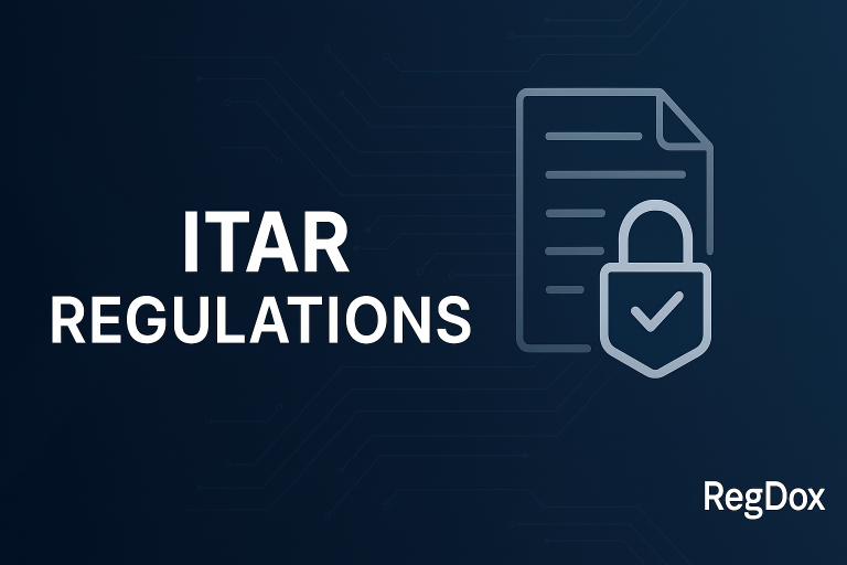 Digital graphic with the title 'ITAR Regulations' in bold white text on a dark blue background, featuring a document and padlock icon symbolizing security, compliance, and regulatory control. RegDOX logo appears in the bottom right corner.
