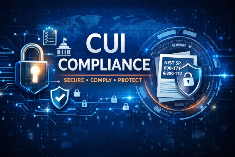 Modern CUI compliance graphic featuring a digital padlock, shield, and NIST SP 800-171 and 800-172 documents on a blue cybersecurity background with circuit lines and the text “CUI COMPLIANCE” and “Secure, Comply, Protect.”
