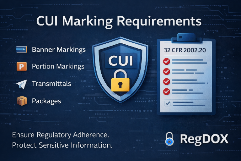 CUI marking requirements graphic showing a shield labeled CUI, a checklist referencing 32 CFR 2002.20, and icons for banner markings, portion markings, transmittals, and packages, representing secure and compliant handling of controlled unclassified information.